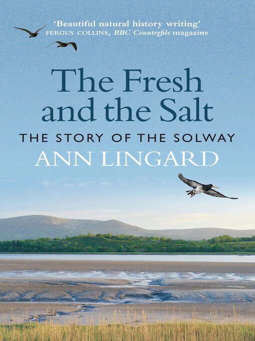 Title details for The Fresh and the Salt by Ann Lingard - Available